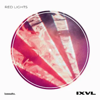 Red Lights by IXVL