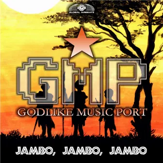 Jambo Jambo Jambo by Godlike Music Port