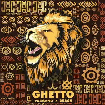 Ghetto by Deash