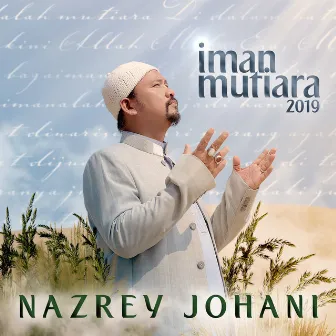 Iman Mutiara 2019 by Nazrey Johani