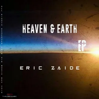 Heaven & Earth by Eric Zaide