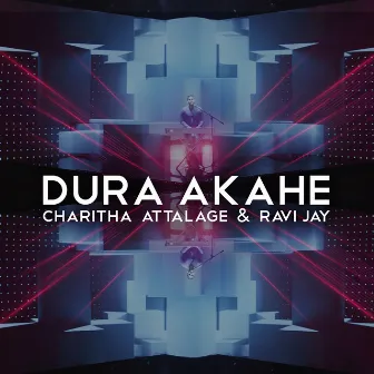 Dura Akahe by Charitha Attalage