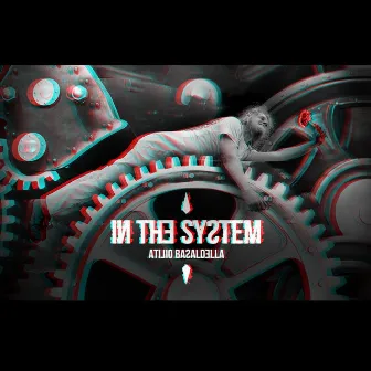 In the System by Atilio Basaldella