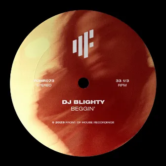 Beggin' by DJ Blighty