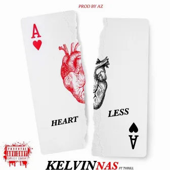 Heartless by Kelvin Nas