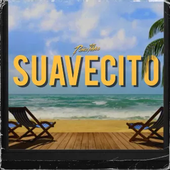 Suavecito by Prince Myles