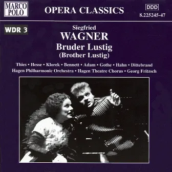 Wagner, S.: Bruder Lustig by Hagen Philharmonic Orchestra