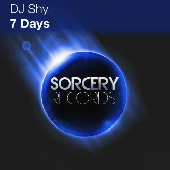 7 Days by DJ Shy