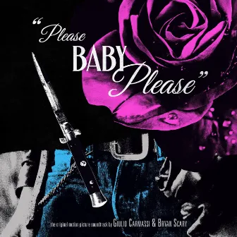 Please Baby Please (Original Motion Picture Soundtrack) by Giulio Carmassi