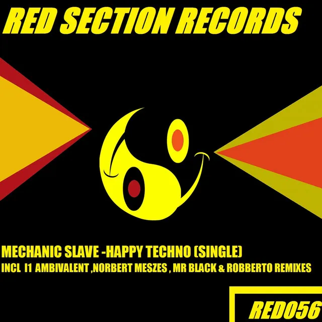 Happy Techno - Mr Black & Robberto Remix