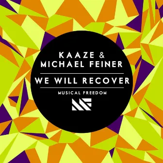 We Will Recover by Michael Feiner