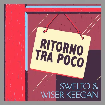 Ritorno tra poco by Wiser Keegan