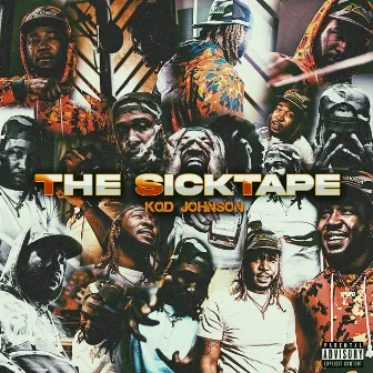 The $icktape by Kod Johnson