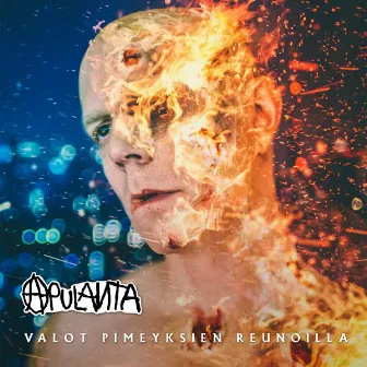 Valot pimeyksien reunoilla by Apulanta