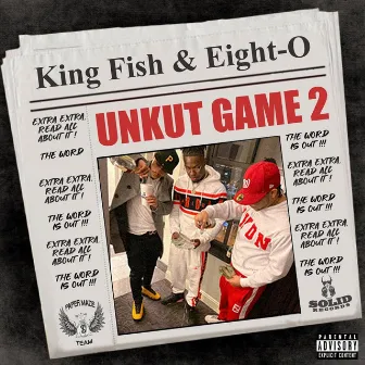 Unkut Game 2 by King Fish