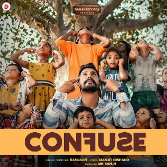 Confuse by Ramjaan