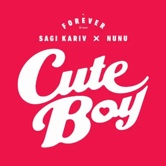 Cute Boy by Forever Tel Aviv