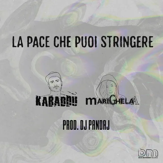 La Pace Che Puoi Stringere