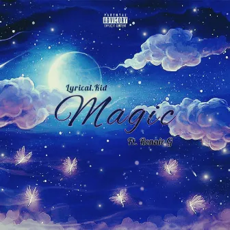 Magic by Lyrical.Kid