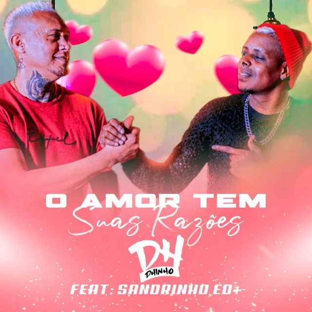 O Amor Tem Suas Razões