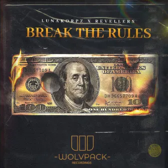 BREAK THE RULES by LunaKorpz