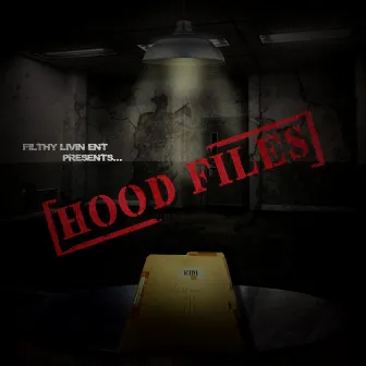 Hood Files by Don Louis