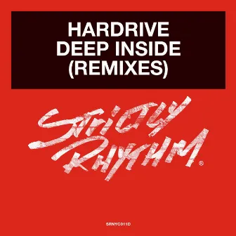 Deep Inside (Remixes) by Hardrive