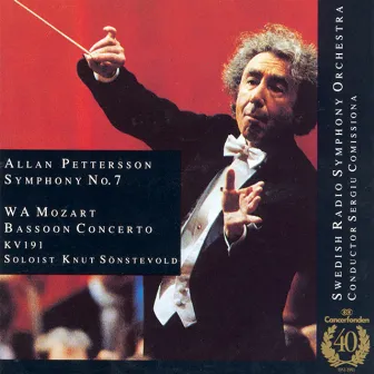 Mozart: Bassoon Concerto / Pettersson: Symphony No. 7 by Sergiu Comissiona