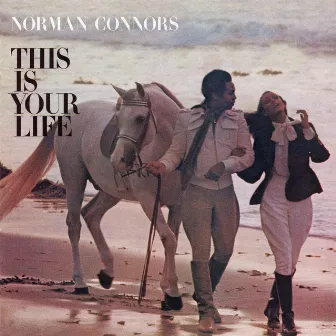 This Is Your Life by Norman Connors and The Starship Orchestra