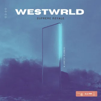 WestWRLD by Supreme Royale