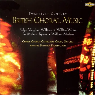 Twentieth Century British Choral Music by Stephen Darlington