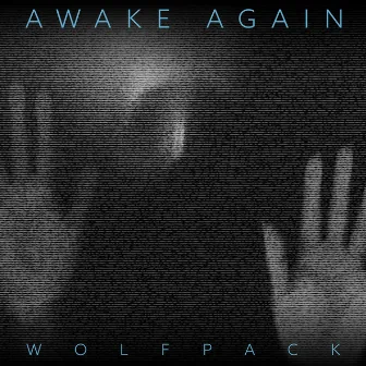 Wolfpack by Awake Again