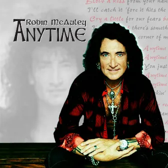 Anytime by Robin McAuley