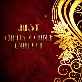 Just Curtis Counce Quintet by Curtis Counce Quintet