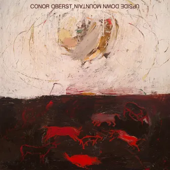 Upside Down Mountain by Conor Oberst