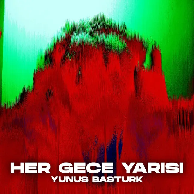 Her Gece Yarısı