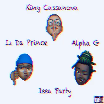 Issa Party by Alpha G