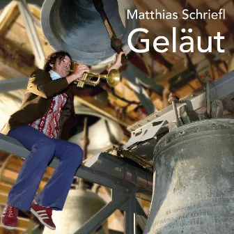 Geläut by Matthias Schriefl