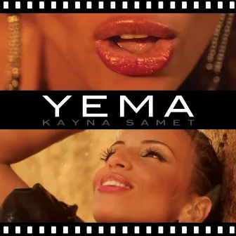 Yema by Kayna Samet