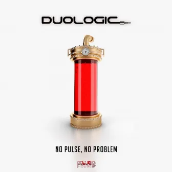 No Pulse, No Problem by Duologic