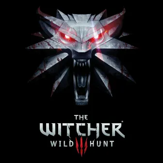 The Witcher 3: Wild Hunt (Original Game Soundtrack) by Unknown Artist