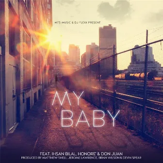 My Baby (MTS Music & DJ Flexx Present) by Don Juan