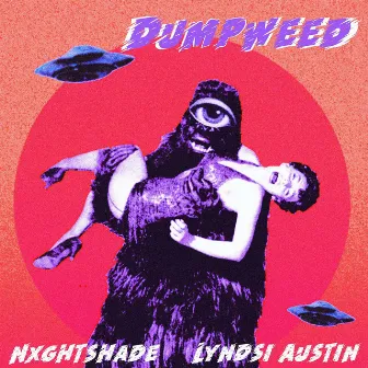 Dumpweed by Lyndsi Austin