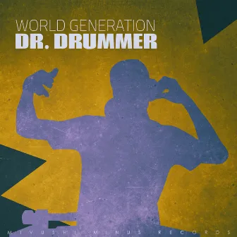 World Generation by Dr. Drummer