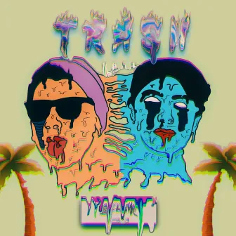 Trash by Wrath