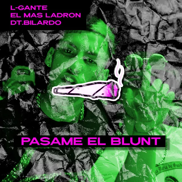 Pasame el Blunt