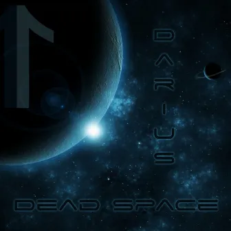 Dead Space by Darius