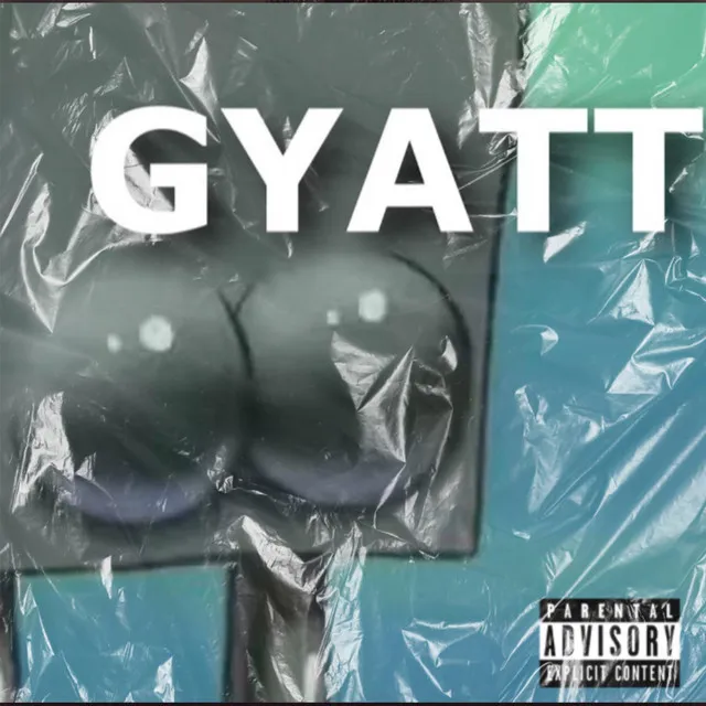 Gyatt!