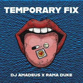 Temporary Fix by Rama Duke