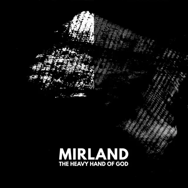 The Heavy Hand of God: Part 3